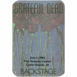 Grateful Dead 1984 07-04 Backstage Pass 5 Grateful Dead 1984 07-04 Backstage Pass -MLB Shop VLT0162 35884.1389218891